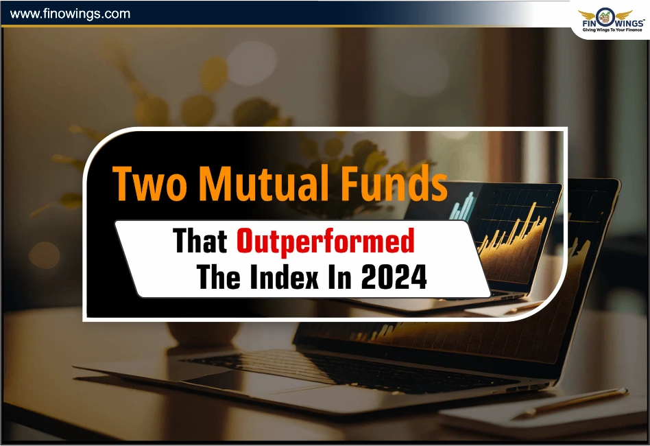 Two Mutual Funds That Outperformed the Index in 2024